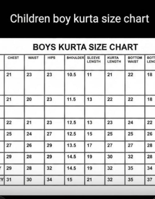 Load image into Gallery viewer, A children's boy kurta size chart table with columns for age, chest, waist, hips, shoulder, sleeve length, kurta length, bottom waist, bottom length, and pant length, under the heading 'BOYS KURTA SIZE CHART'.
